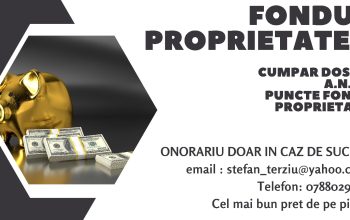 Ştefan Terziu – Cumparam Dosare ANRP – Telefon – 0788029694 – Fondul Proprietatea