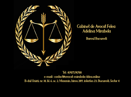 AVOCAT MOSTENIRI – AVOCAT BUCURESTI MIRABELA FELEA